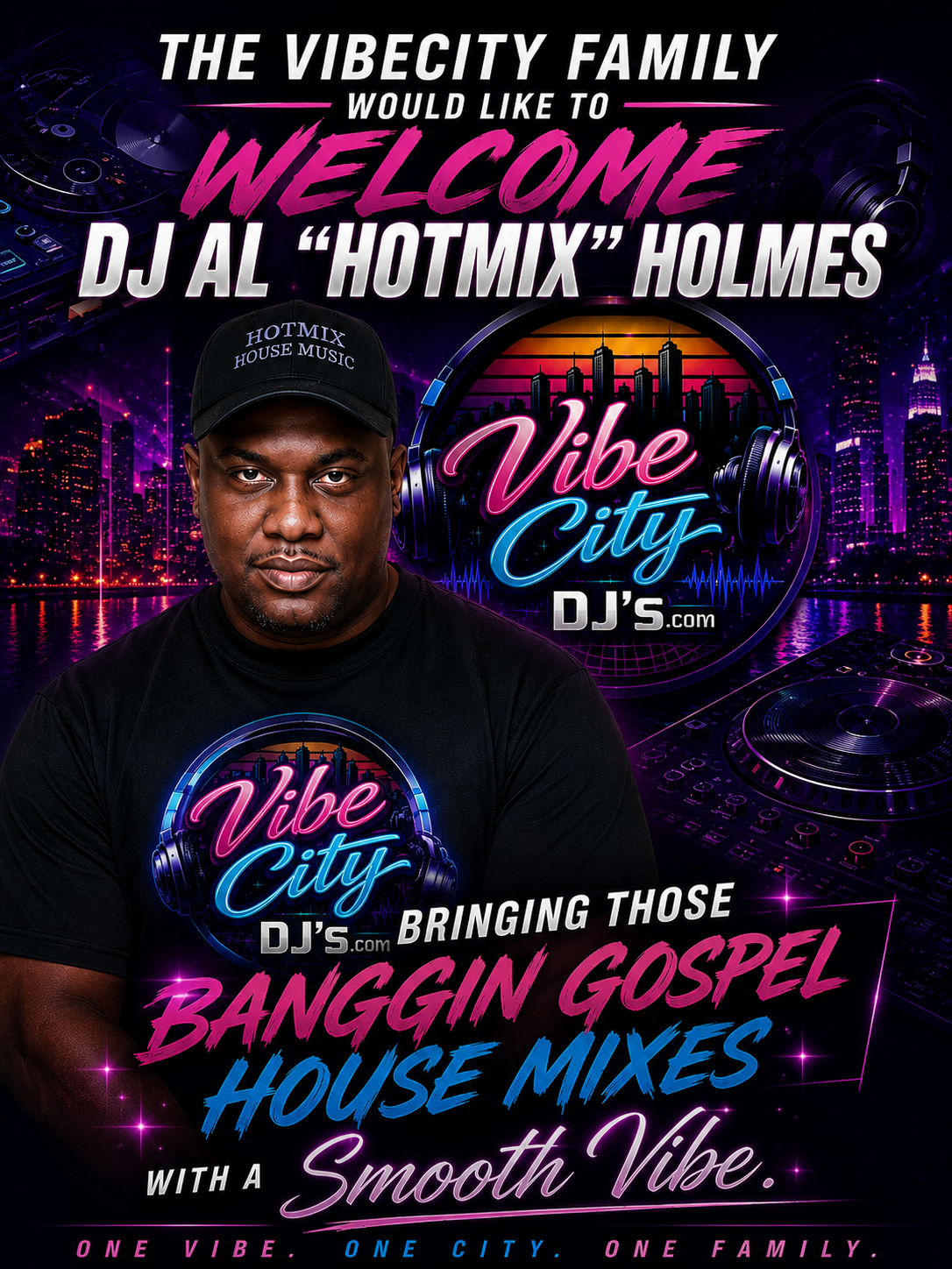DJ Al Hotmix Holmes - Vibe City DJs