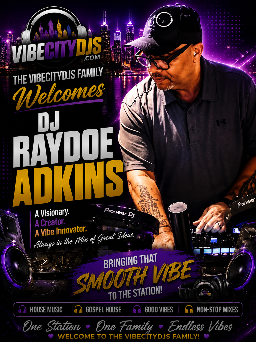 DJ Raydo Adkins - Vibe City DJs